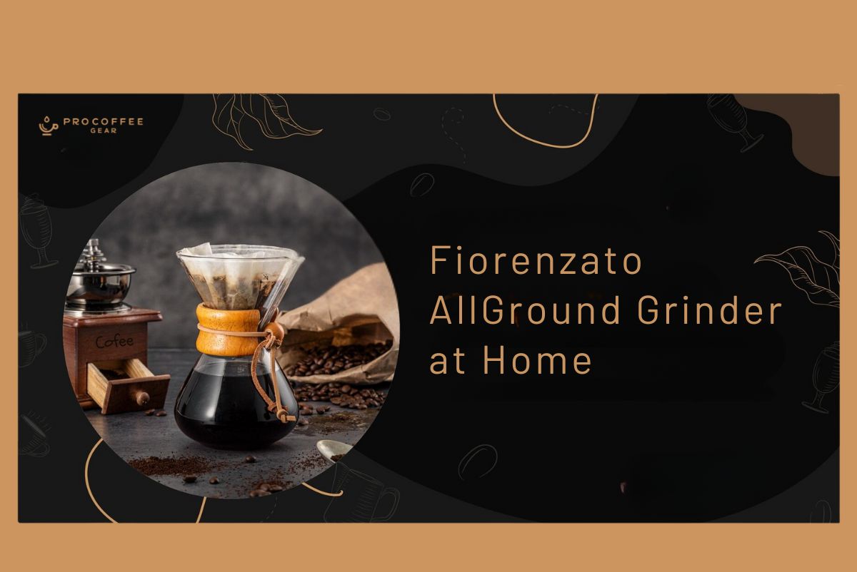 Fiorenzato AllGround Grinder at Home