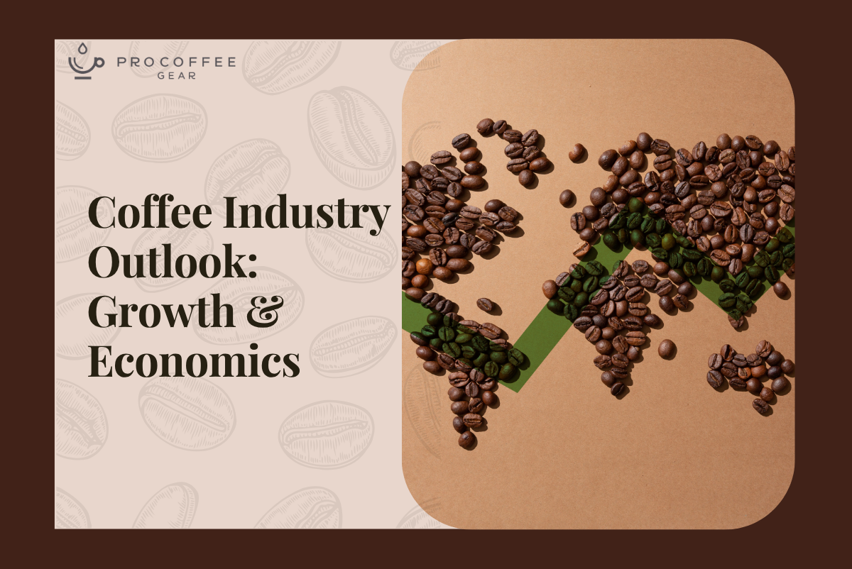 Coffee Industry: Size, Growth, and Economic Impact Analysis